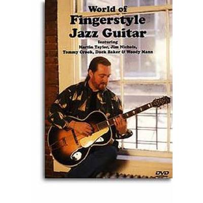 0011671306490 - World of fingerstyle Jazz guitar