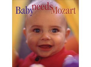 0013491160528 - Various - GEBRAUCHT Baby Needs Mozart - Preis vom 03072023 050807 h