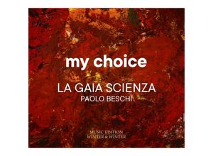 0025091028122 - My Choice - Paolo Beschi La Gaia Scienza (CD)