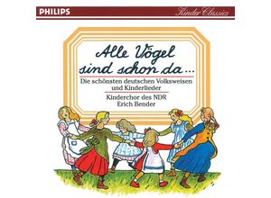 0028945496429 - Kinderchor des NDR - GEBRAUCHT Alle Vögel sind schon da - Die schönsten deutschen Volksweisen und Kinderlieder - Preis vom 02062023 050629 h