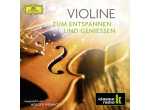 0028948264858 - Violine - Zum Entspannen und Genießen - Hope Kremer Kennedy Bathiashvili (CD)