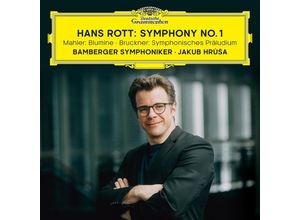 0028948629329 - Hans Rott Symphony No 1   Mahler Blumine   Bruckner Symphonisches Präludium - Bamberger Symphoniker Jakub Hrusa (CD)