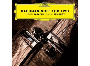 0028948648054 - Rachmaninoff For Two - Daniil Trifonov Sergei Babayan (CD)