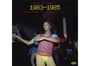 0029667110020 - Jon SavageS 1983-1985 - Welcome To Techno City - Various Artists (CD)