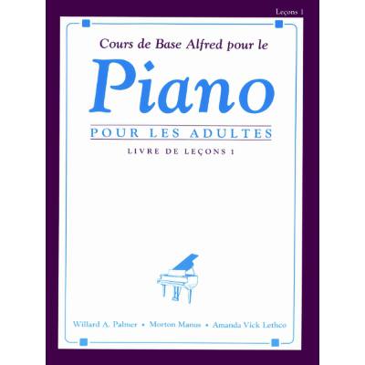 0038081015255 - Course de base Alfred pour le piano pour les adultes 1