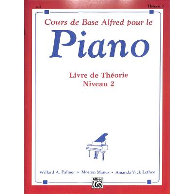 0038081027838 - Cours de base Alfred pour le piano 2 - Livre de Theorie