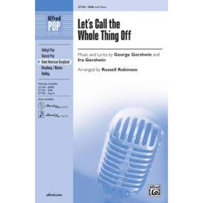 0038081294155 - Lets call the whole thing off