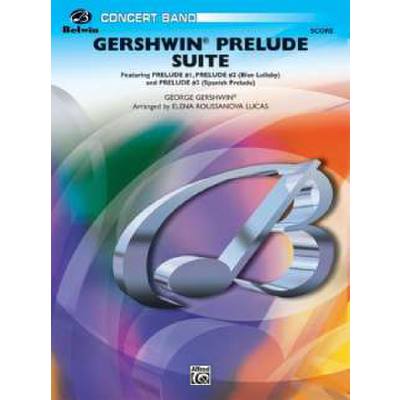 0038081325736 - Gershwin Prelude Suite