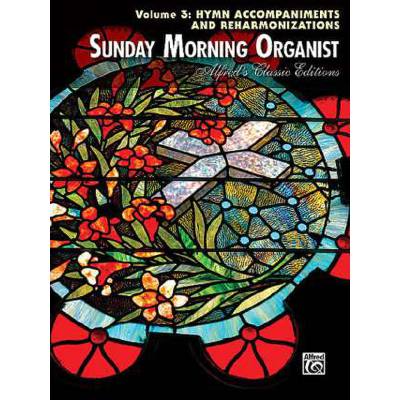 0038081378169 - Sunday morning organist 3 - hymn accompaniments and