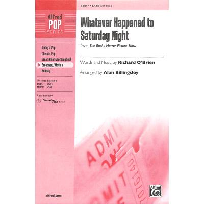 0038081400433 - Whatever happened to saturday night (aus Rocky Horros Picture Show)