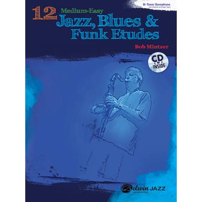 0038081409078 - 12 medium easy Jazz Blues + Funk Etudes