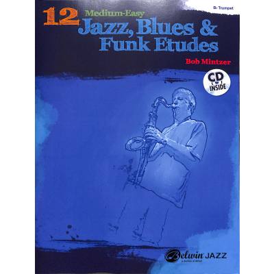 0038081409092 - 12 medium easy Jazz Blues + Funk Etudes