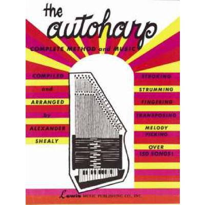 0073999104622 - The autoharp complete method and music