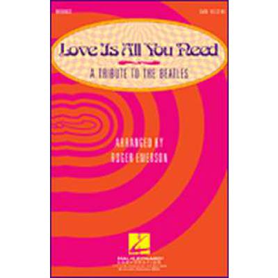 0073999138115 - Love is all you need - a tribute to the Beatles