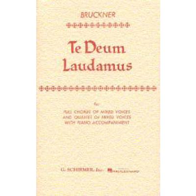 0073999239409 - Various - GEBRAUCHT Anton Bruckner Te Deum Laudamus (Vocal Score) Sop - Preis vom 05072023 043534 h