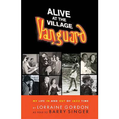 0073999313345 - Alive at the village vanguard