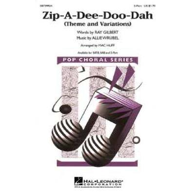 0073999399240 - Zip a dee doo dah (Theme and Variations)