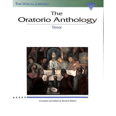 0073999470604 - The oratorio anthology