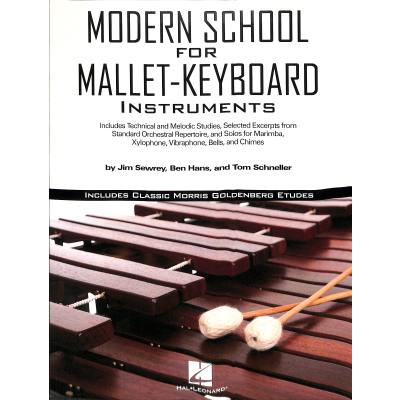 0073999477764 - Modern school for mallet keyboard instruments