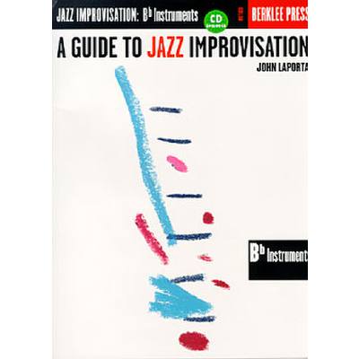 0073999494419 - A guide to Jazz improvisation