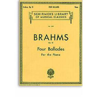 0073999578805 - 4 Ballades op 10