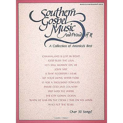 0073999611601 - Southern Gospel music and proud of it