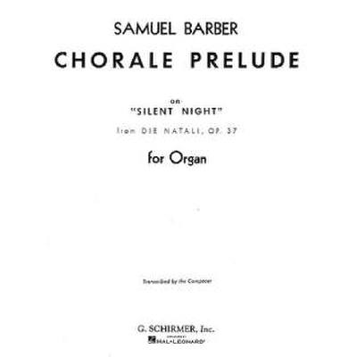 0073999889000 - Chorale Prelude on silent night aus op 37