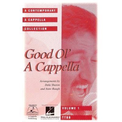 0073999925029 - Good ol a cappella 1