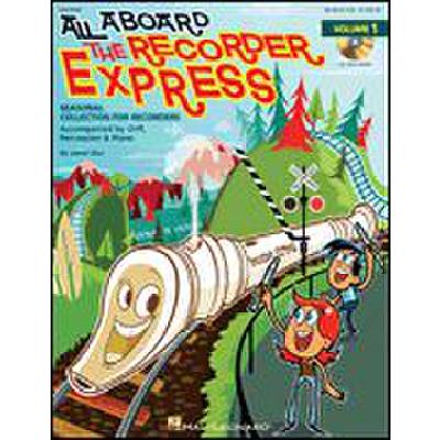 0073999949070 - All aboard the recorder express 1