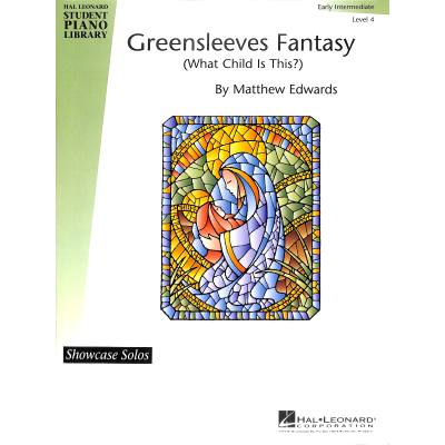 0073999964097 - Greensleeves Fantasy (what child is this)