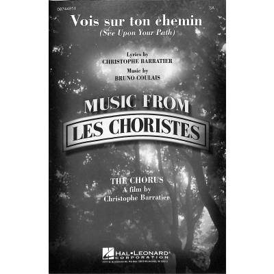 0073999981155 - Vois sur ton chemin (les choristes)