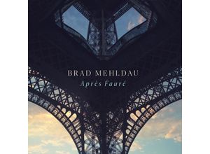 0075597900859 - Après Fauré - Brad Mehldau (CD)