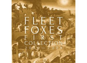 0075597929256 - First Collection 2006-2009 - Fleet Foxes (CD)