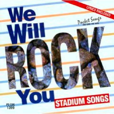 0077712813990 - We will rock you - stadium songs