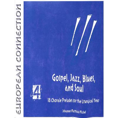 0078777037833 - Gospel Jazz Blues + Soul