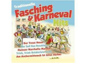 0090204522958 - Traditionelle Fasching & Karneval Hits - Various (CD)