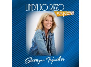 0090204647538 - Stronger Together - Linda Jo Feat Fancy Rizzo (Maxi CD)