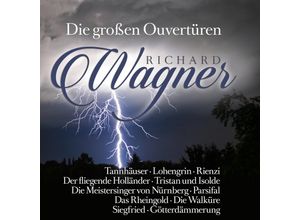 0090204648931 - Various - GEBRAUCHT Richard Wagner Die großen Ouvertüren   Great Overtures - Preis vom 12072023 043622 h