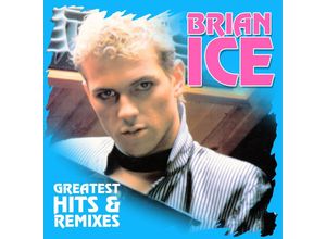 0090204690091 - Greatest Hits & Remixes - Brian Ice (CD)