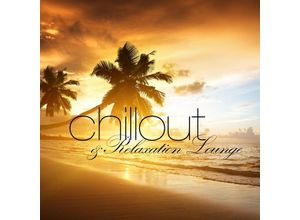 0090204694235 - Various - GEBRAUCHT Chillout & Relaxation Lounge - Preis vom 02062023 050629 h