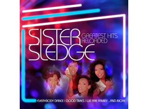 0090204818990 - Greatest Hits Reloaded - Sister Sledge (CD)