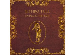 0094632157522 - Jethro Tull - GEBRAUCHT Living in the Past - Preis vom 02062023 050629 h