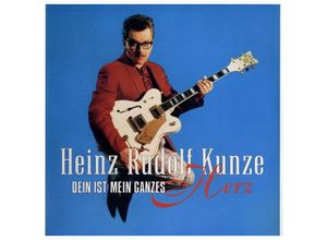 0190296602511 - Dein Ist Mein Ganzes Herz (Vinyl) - Heinz Rudolf Kunze (LP)