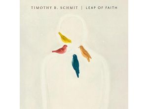 0190296981517 - Leap Of Faith - Timothy B Schmit (CD)