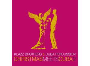 0190758536729 - Klazz Brothers & Cuba Percussion - GEBRAUCHT Christmas Meets Cuba 2 - Preis vom 15112023 060513 h