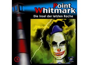 0190759081129 - Point Whitmark - 3 - Die Insel der letzten Rache - Point Whitmark (Hörbuch)