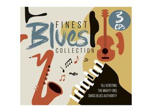 0194111002692 - Finest Blues Collection - Till-Mighty Orq The Swiss Blues Authority-Kersting (CD)
