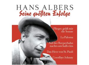 0194111006386 - Seine Größten Erfolge - Hans Albers (CD)