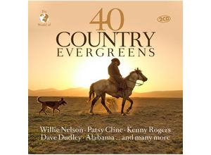 0194111007376 - 40 Country Evergreens - Willie-Cline Patsy-Rogers Kenny Nelson (CD)