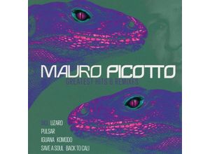 0194111014053 - Greatest Hits & Remixes - Mauro Picotto (CD)